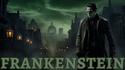 Frankenstein! A haunting tale of ambition and the perils of playing God?